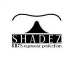 Shadez